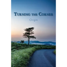 Turning the Corner: Origin