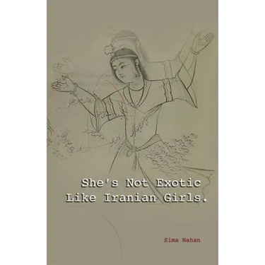 She's Not Exotic Like Iranian Girls