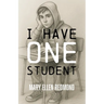 I Have One Student