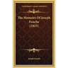 The Memoirs Of Joseph Fouche (1825)
