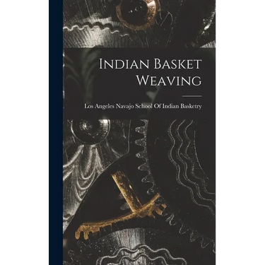 Indian Basket Weaving