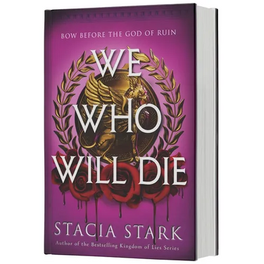 We Who Will Die (Deluxe Limited Edition)