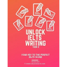 Unlock IELTS Writing Task 2: Your Key to the Perfect IELTS Score