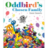 Oddbird's Chosen Family