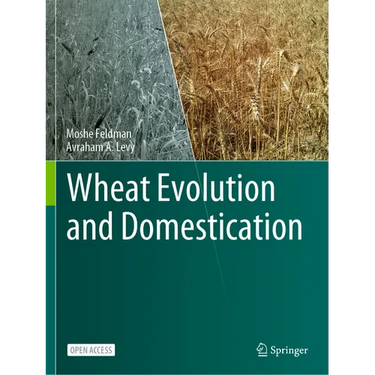 Wheat Evolution and Domestication