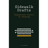 Sidewalk Drafts: Typewriter Poetry in Passing