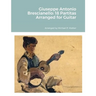 Giuseppe Antonio Brescianello: 18 Partitas Arranged for Guitar