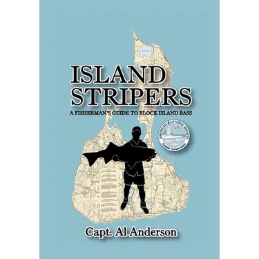 Island Stripers: A Fisherman's Guide to Block Island