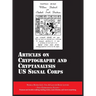Articles on Cryptography and Cryptanalysis