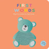 First Words: My First Touch & Feel Book: Board Book with Touch and Feel Elements