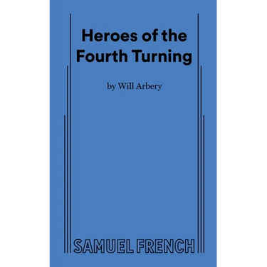 Heroes of the Fourth Turning