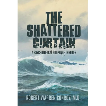 The Shattered Curtain: A Psychological Suspense Thriller