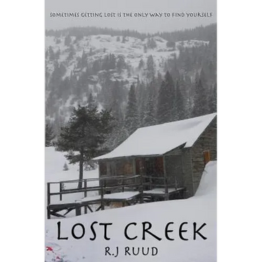Lost Creek: Sometimes getting lost is the only way to find yourself