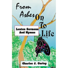 From Ashes on to Life: Lenten Sermons and Hymns