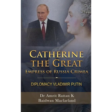 Catherine the Great Empress of Russia Crimea: Diplomacy Vladimir Putin