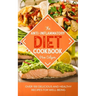 The Anti-Inflammatory Diet Cookbook: Over 100 Delicious and Healthy Recipes for Well-Being