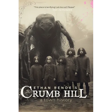 Crumb Hill: a town history