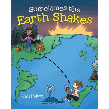 Sometimes the Earth Shakes