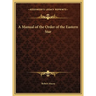 A Manual of the Order of the Eastern Star