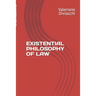 Existential Philosophy of Law
