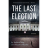 The Last Election