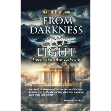 From Darkness to Light: Preparing for a Glorious Future