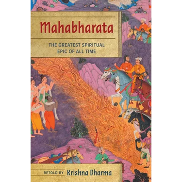 Mahabharata: The Greatest Spiritual Epic of All Time