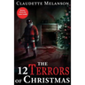 The 12 Terrors of Christmas: A Christmas Horror Anthology