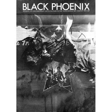 Black Phoenix: Third World Perspectives on Contemporary Art and Culture
