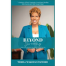 Beyond Surviving: The Courage to Heal and Lead