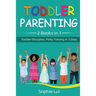 Toddler Parenting: 2 Books in 1 - Toddler Discipline, Potty Training in 3 Days