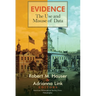 Evidence: The Use and Misuse of Data, Transactions, American Philosophical Society (Vol. 112, Part 3)