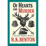 Of Hearts and Murder: A Cascade Shadows Mystery