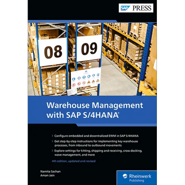 Warehouse Management with SAP S/4hana: Embedded and Decentralized Ewm