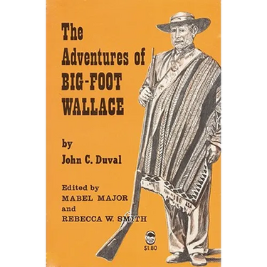 The Adventures of Big-Foot Wallace