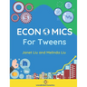 Economics for Tweens
