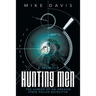 Hunting Men: The Career of an Oregon State Police Detective
