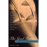 The Good Parts: The Best Erotic Writing in Modern Fiction