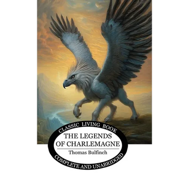 The Legends of Charlemagne