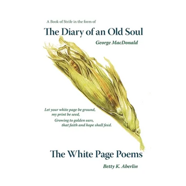 The Diary of an Old Soul & the White Page Poems