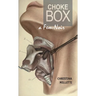 Choke Box: A Fem-Noir