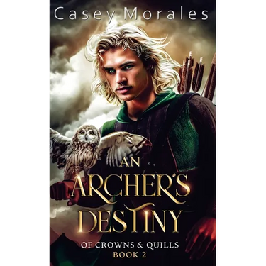 An Archer's Destiny: A romantic mm epic fantasy adventure