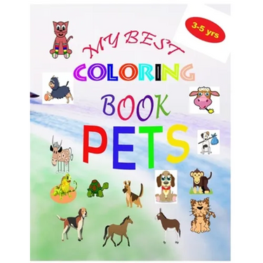 My Best Coloring Book Pets