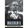 Malcolm X: Selected Speeches