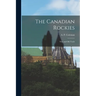 The Canadian Rockies: New and old Trails