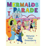 Mermaids On Parade