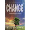 The Infinite Jeff - A Parable of Change: Part 3: The Change