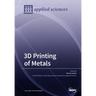 3D Printing of Metals