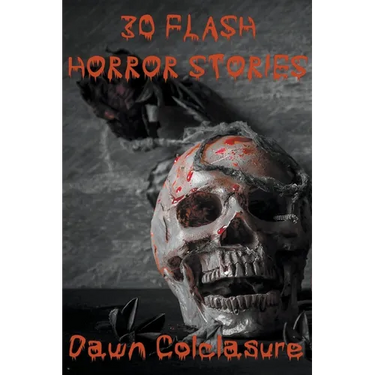 30 Flash Horror Stories