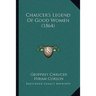 Chaucer's Legend Of Good Women (1864)